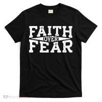 Faith Over Fear T-Shirt thumb 0