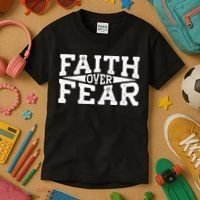 Faith Over Fear Kids T-Shirt thumb 3