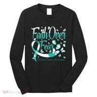 Faith Over Fear Ovarian Cancer Awareness Butterfly Long Sleeve Shirt thumb 0