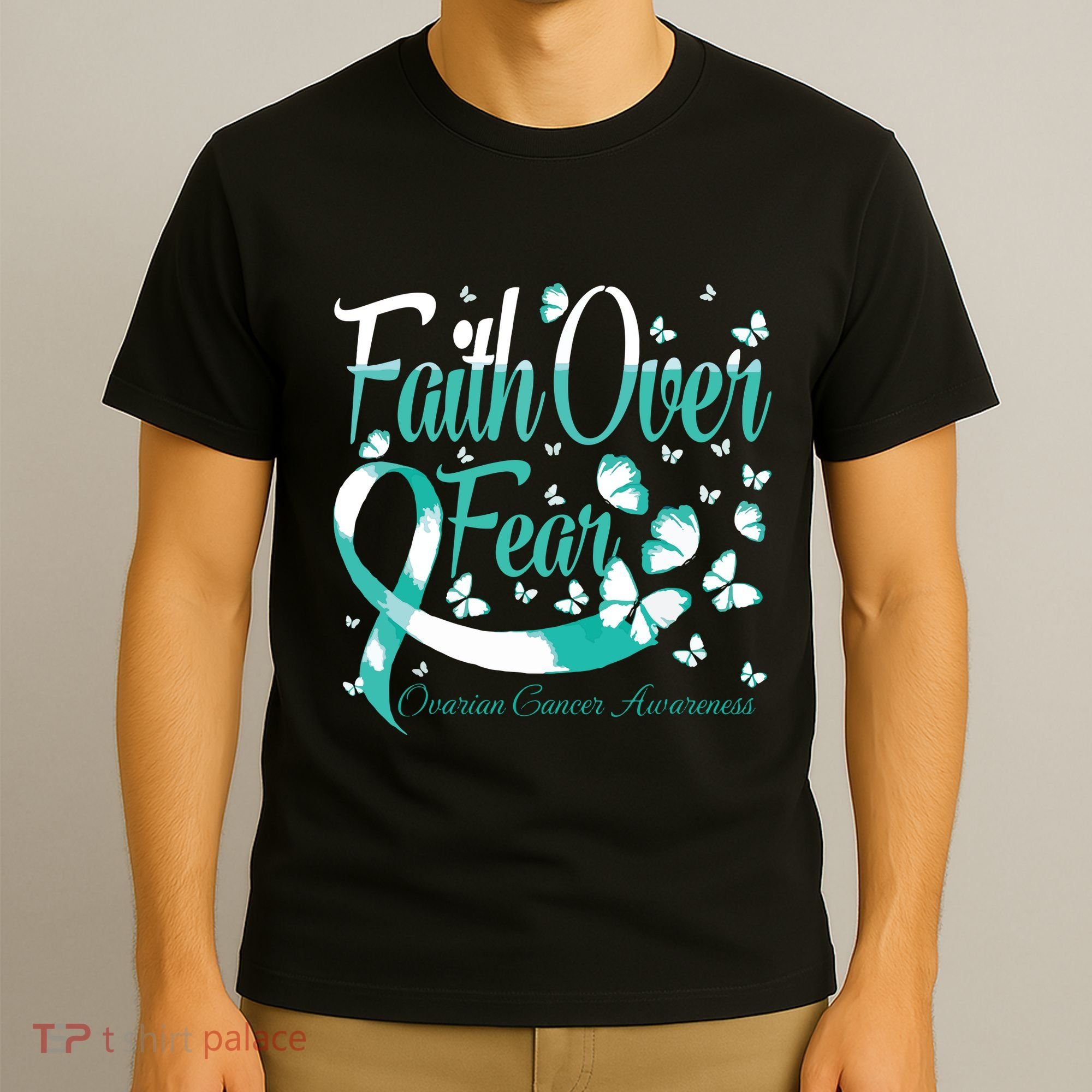 Faith Over Fear Ovarian Cancer Awareness Butterfly T-Shirt