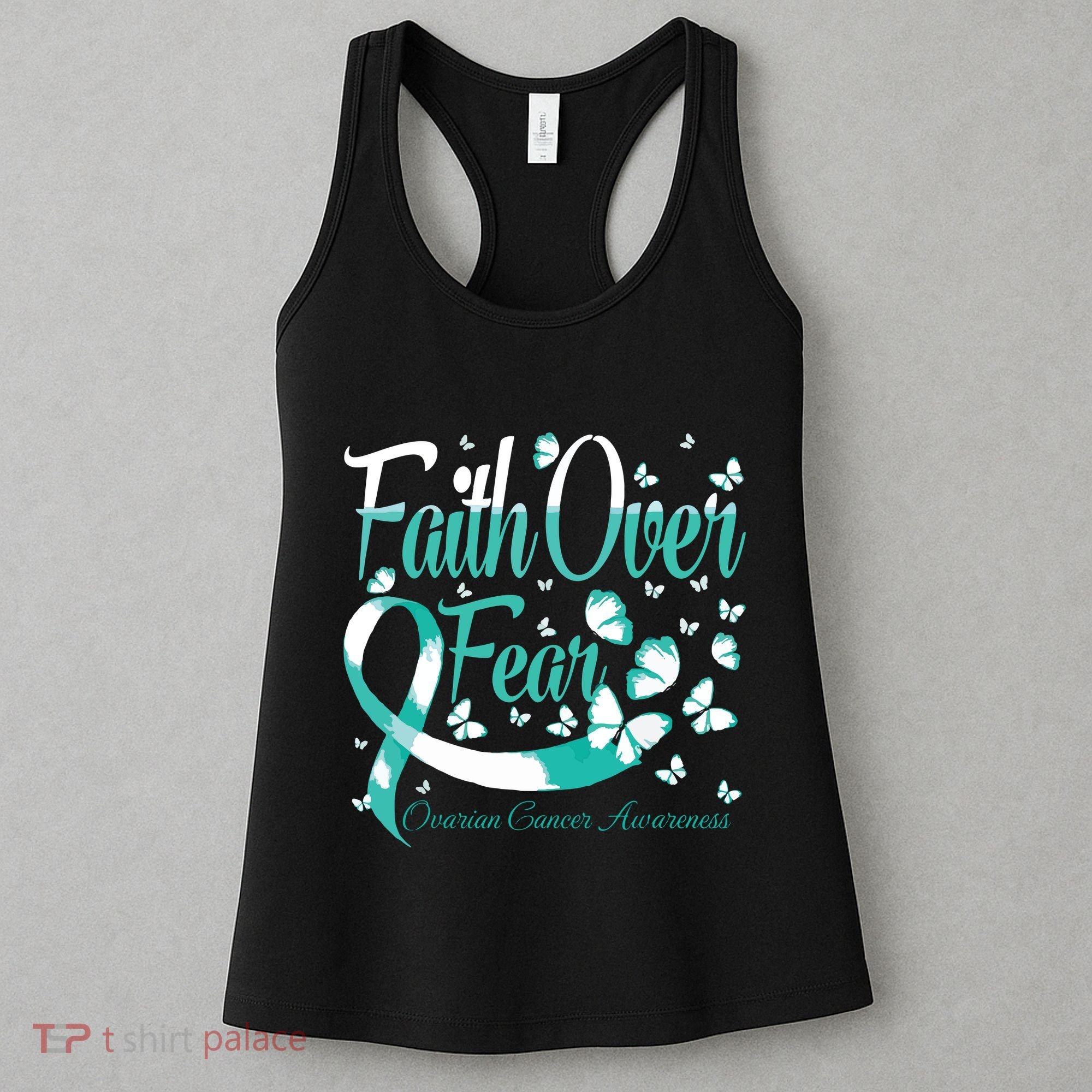 Faith Over Fear Ovarian Cancer Awareness Butterfly Women's Tank Top