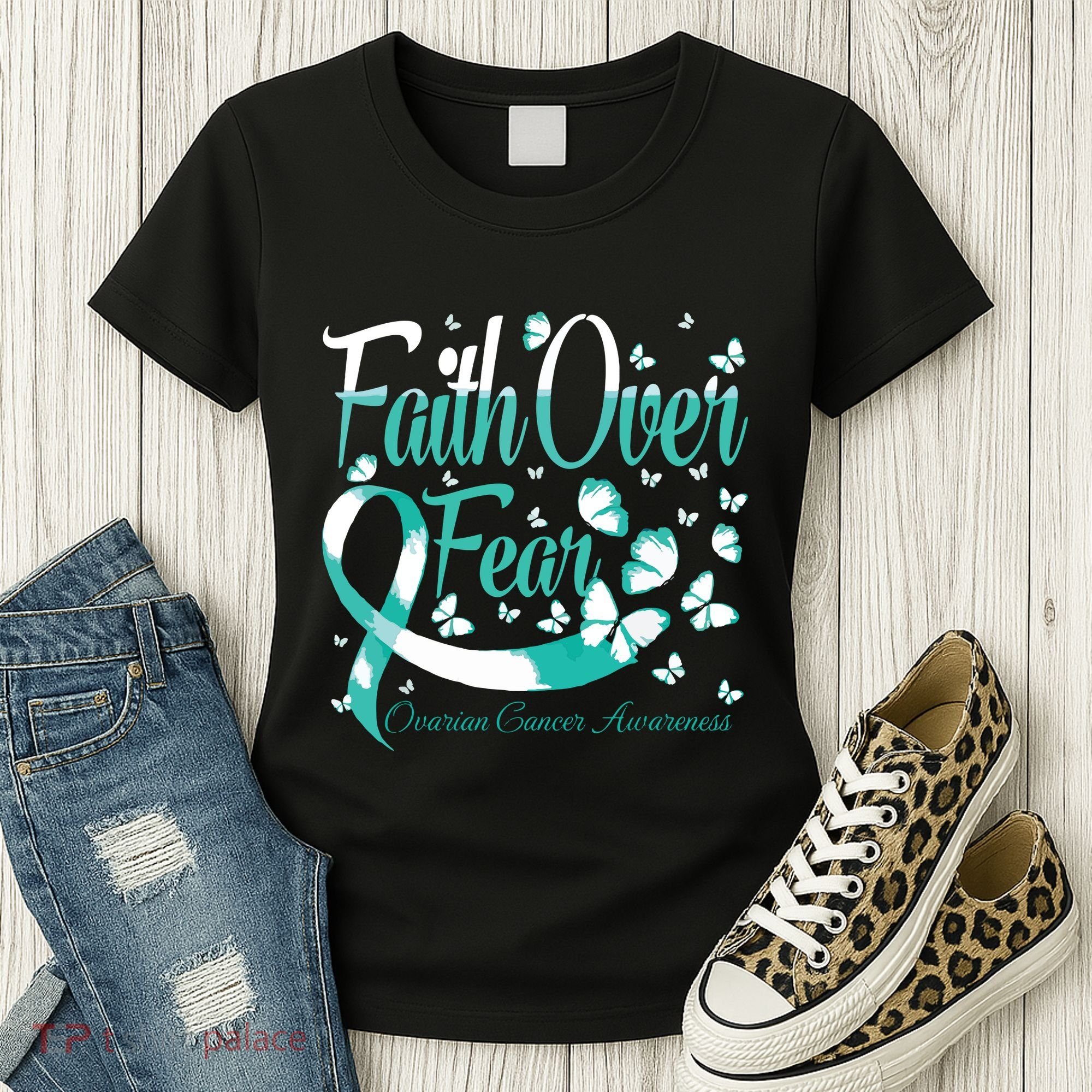 Faith Over Fear Ovarian Cancer Awareness Butterfly Women's T-Shirt