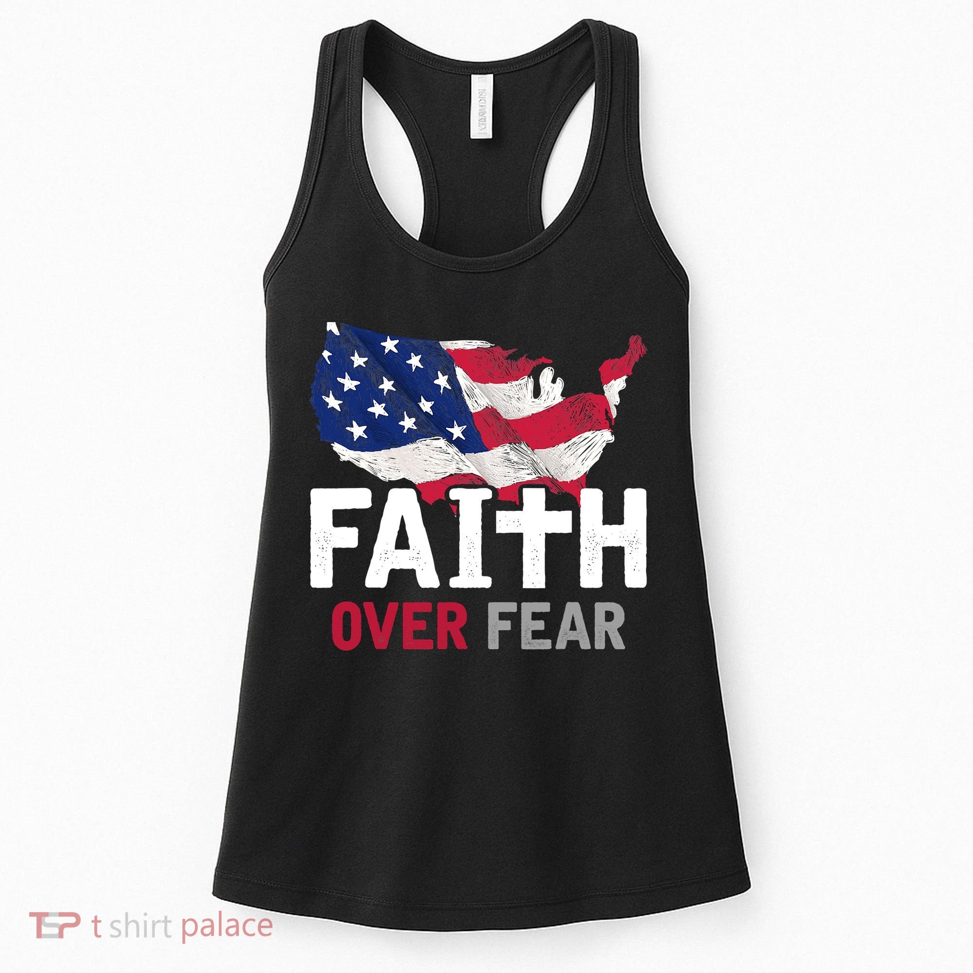 Faith Over Fear Patriotic Christian USA Flag Lord Jesus Women's Tank Top