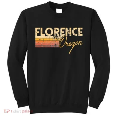Florence Oregon Sweatshirt