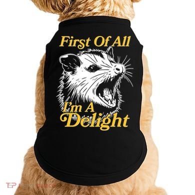 Funny Opossum First Of All Im A Delight Doggie Tank