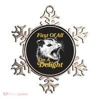 Funny Opossum First Of All Im A Delight Ornament thumb 0