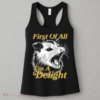 Funny Opossum First Of All Im A Delight Women's Tank Top thumb 3
