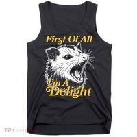 Funny Opossum First Of All Im A Delight Tank Top thumb 0