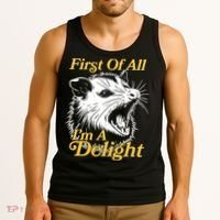 Funny Opossum First Of All Im A Delight Tank Top thumb 3