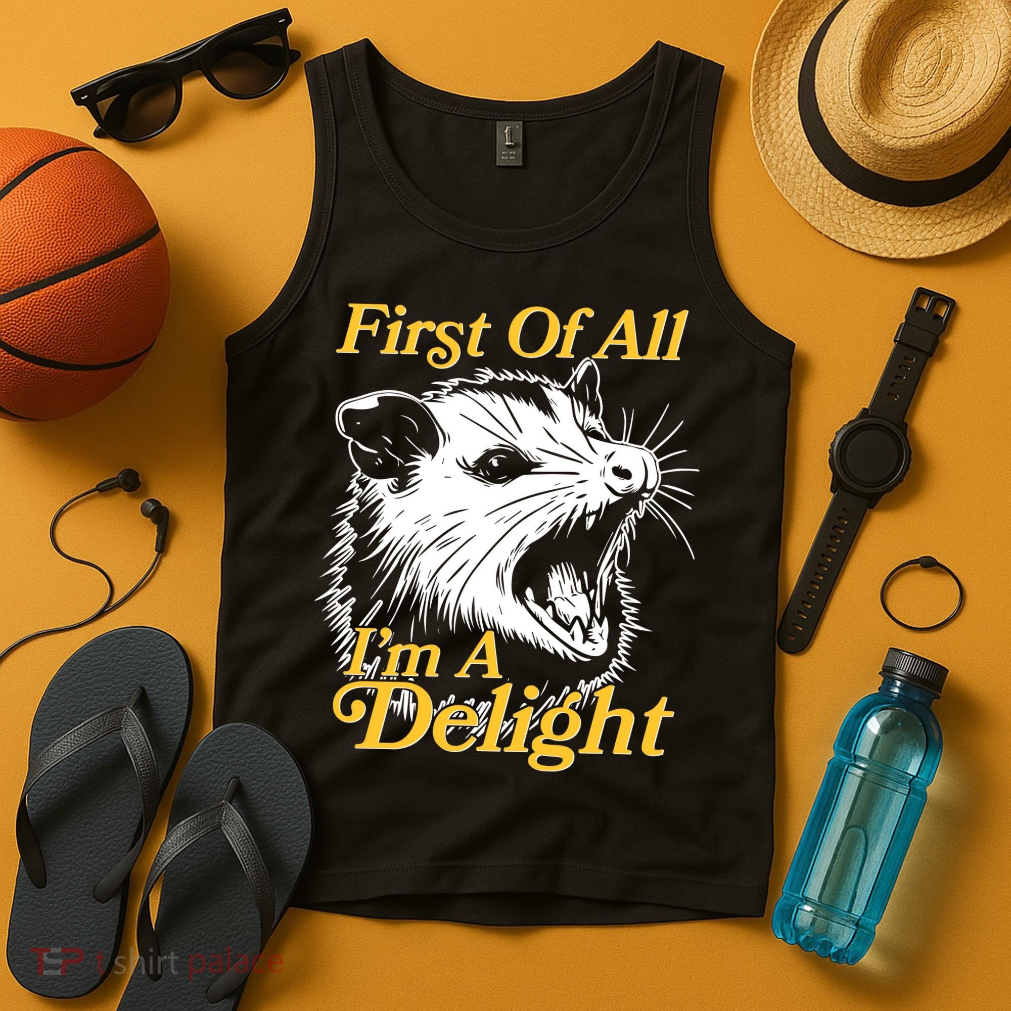 Funny Opossum First Of All Im A Delight Tank Top