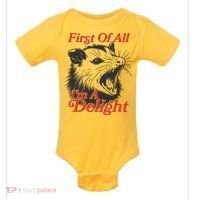 Funny Opossum First Of All Im A Delight Baby Bodysuit thumb 0