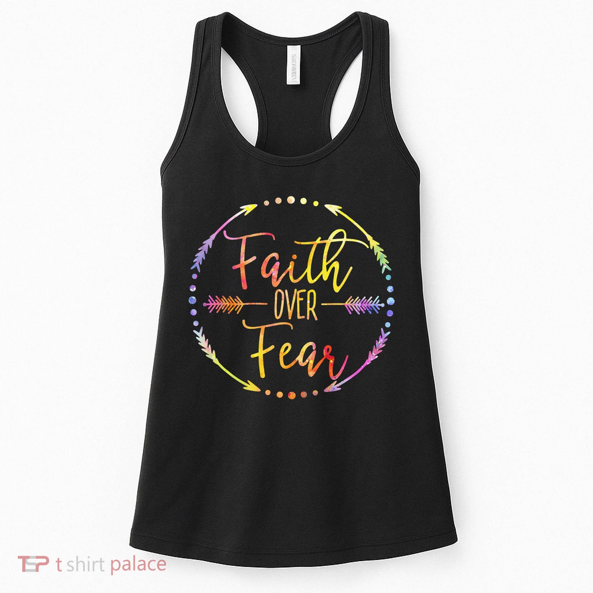 Faith Over Fear Arrow Lettering Inspirational Christian Gift  Women's Tank Top