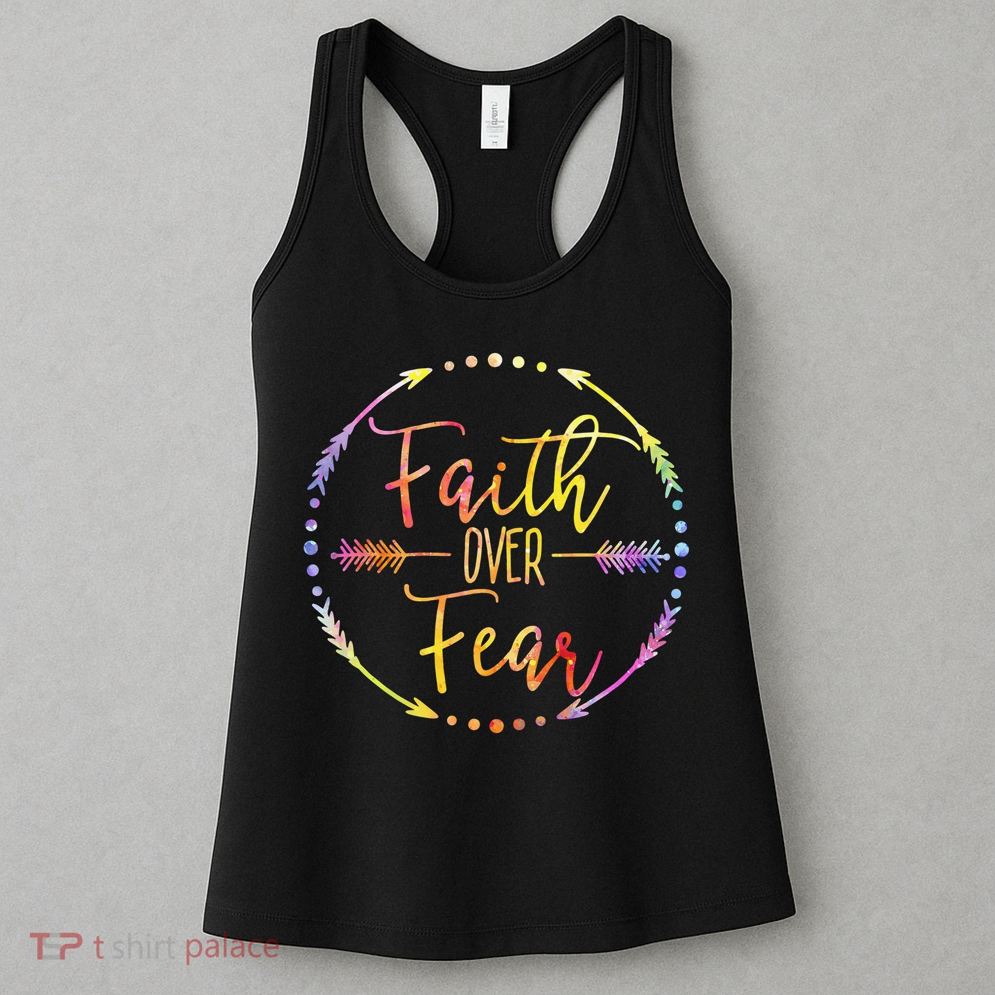 Faith Over Fear Arrow Lettering Inspirational Christian Gift  Women's Tank Top