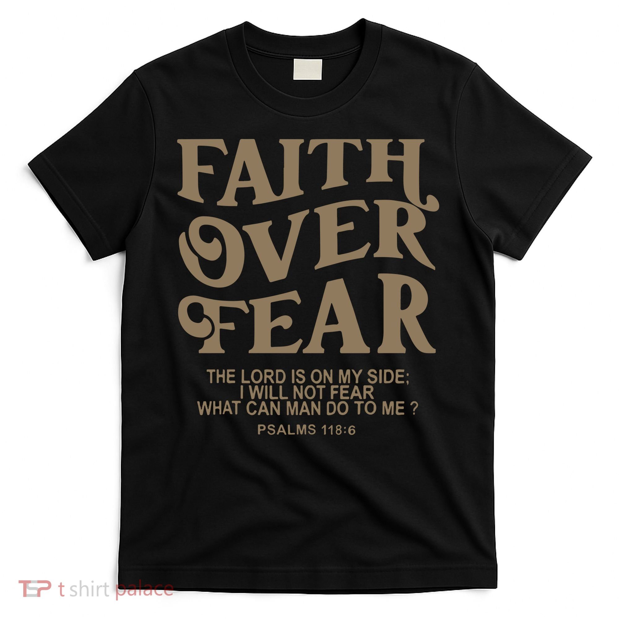 Faith Over Fear Christian Jesus T-Shirt