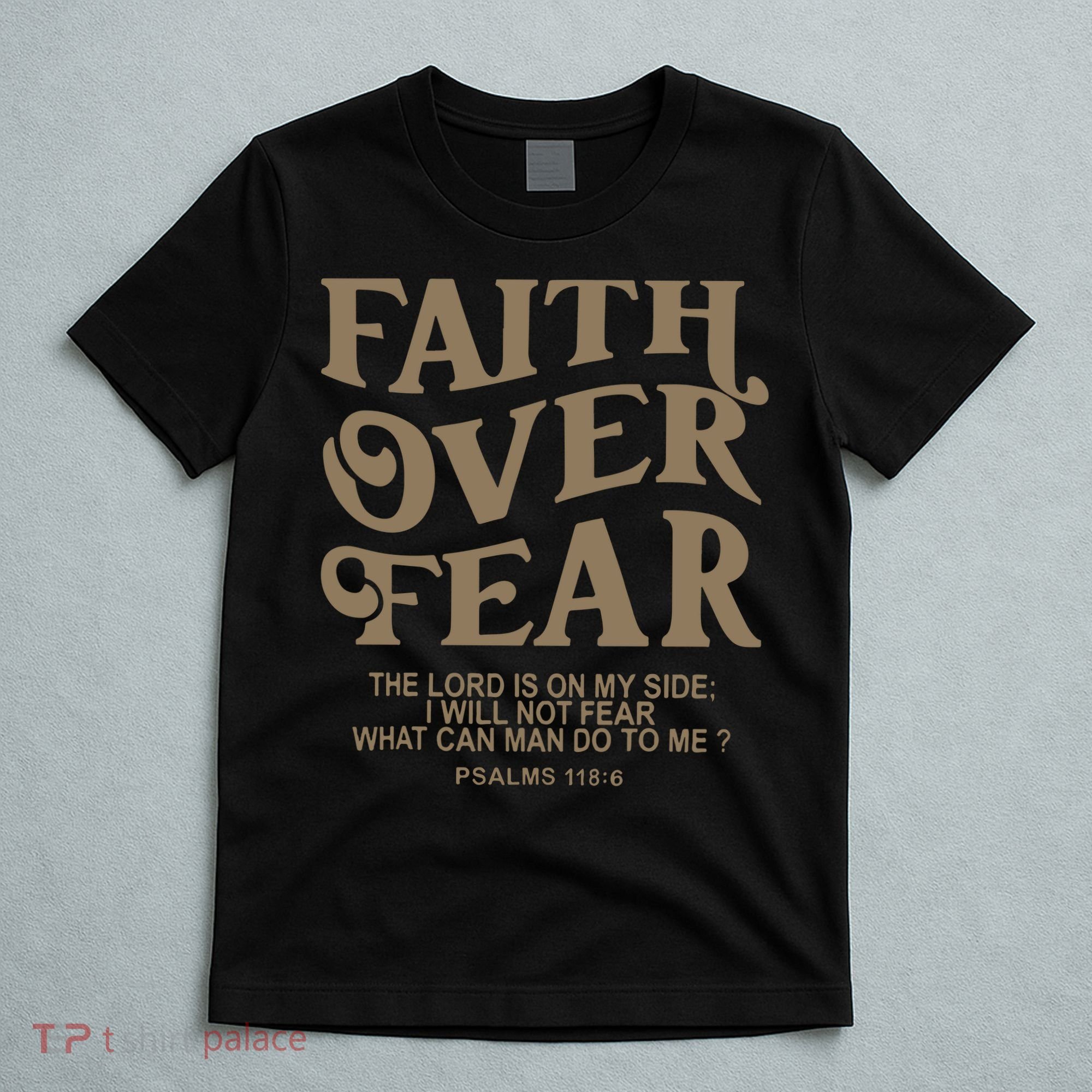 Faith Over Fear Christian Jesus T-Shirt