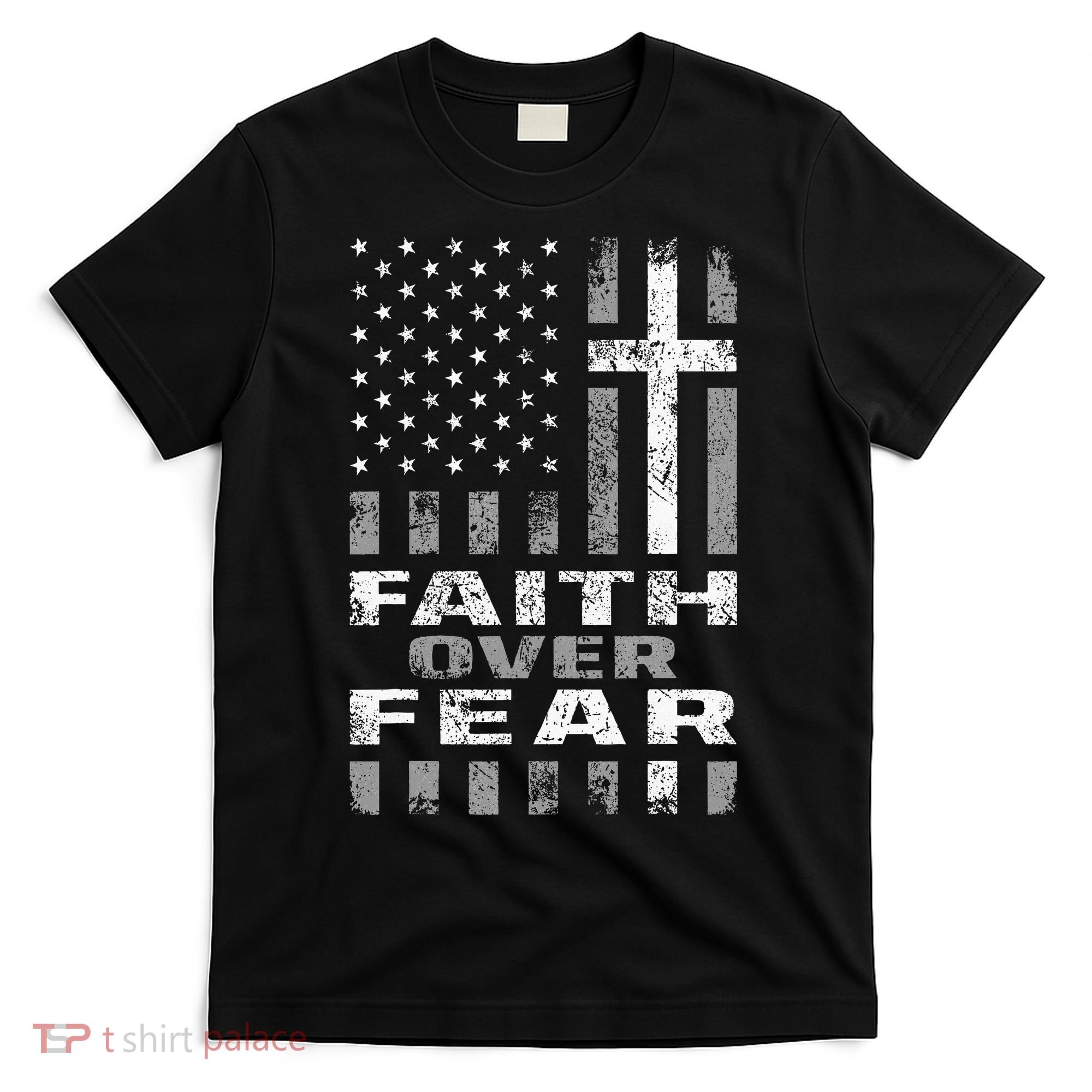 Faith Over Fear Christ Christian Cross Us Usa T-Shirt