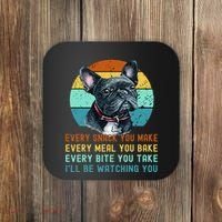 Frenchie or French Bulldog Dog Every Snack you Make Coaster thumb 0