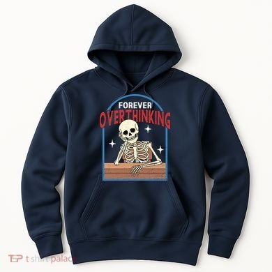 Forever Overthinking Hoodie