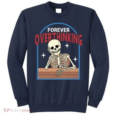 Forever Overthinking Sweatshirt