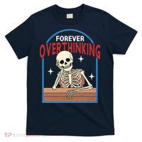 Forever Overthinking T-Shirt thumb 0