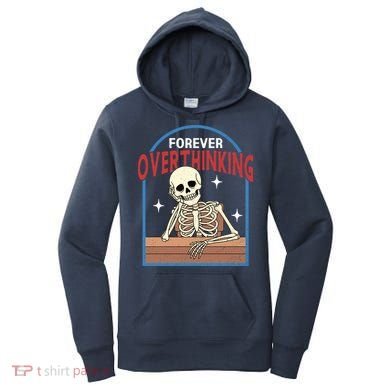 Forever Overthinking Women's Hoodie
