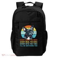 Frenchie Or French Bulldog Dog Every Snack You Make Backpack thumb 0