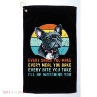 Frenchie Or French Bulldog Dog Every Snack You Make Golf Towel thumb 0