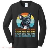 Frenchie Or French Bulldog Dog Every Snack You Make Kids Long Sleeve Shirt thumb 0