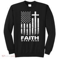 Faith Over Fear American Flag Sweatshirt thumb 0