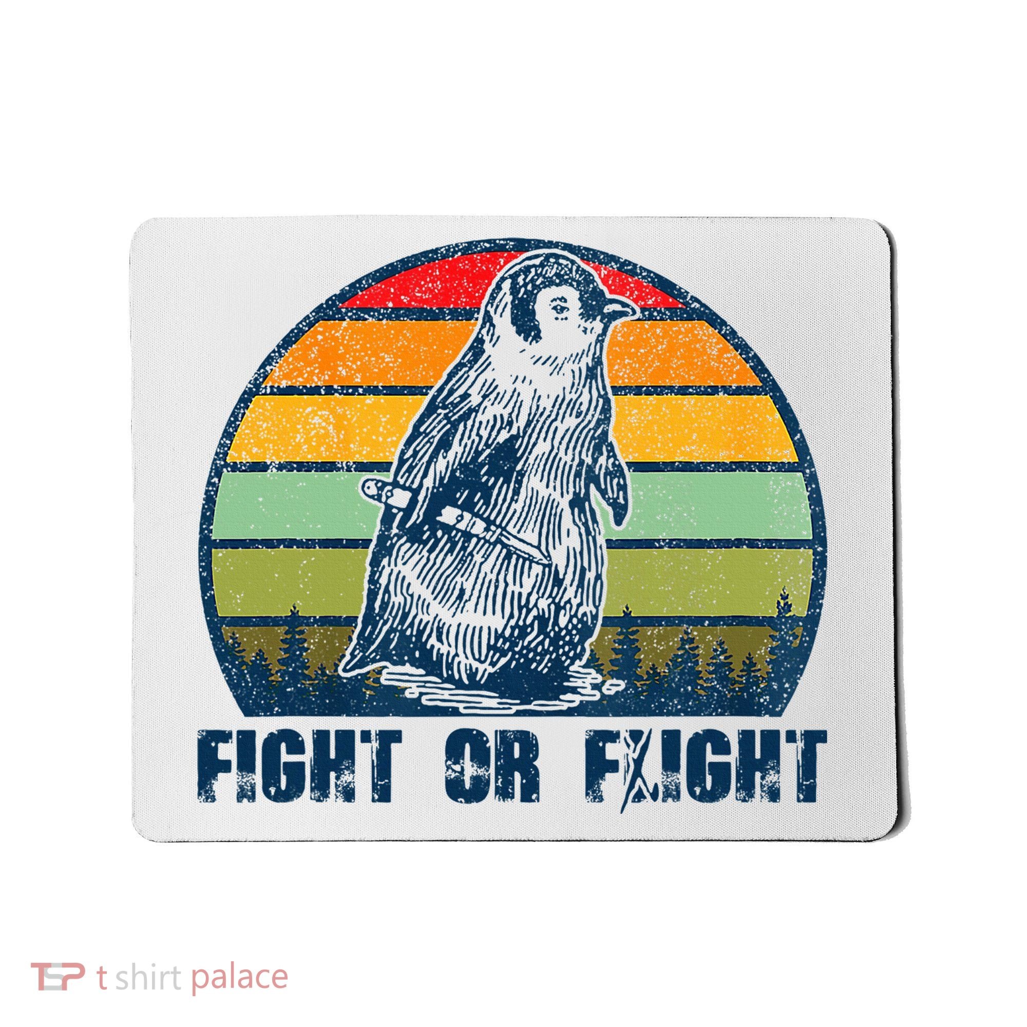 Fight Or Flight Funny Penguin Pun Fight Or Flight Mousepad