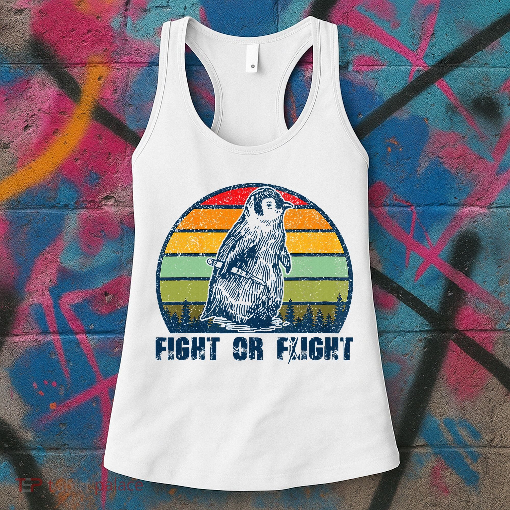 Fight Or Flight Funny Penguin Pun Fight Or Flight Women's Tank Top