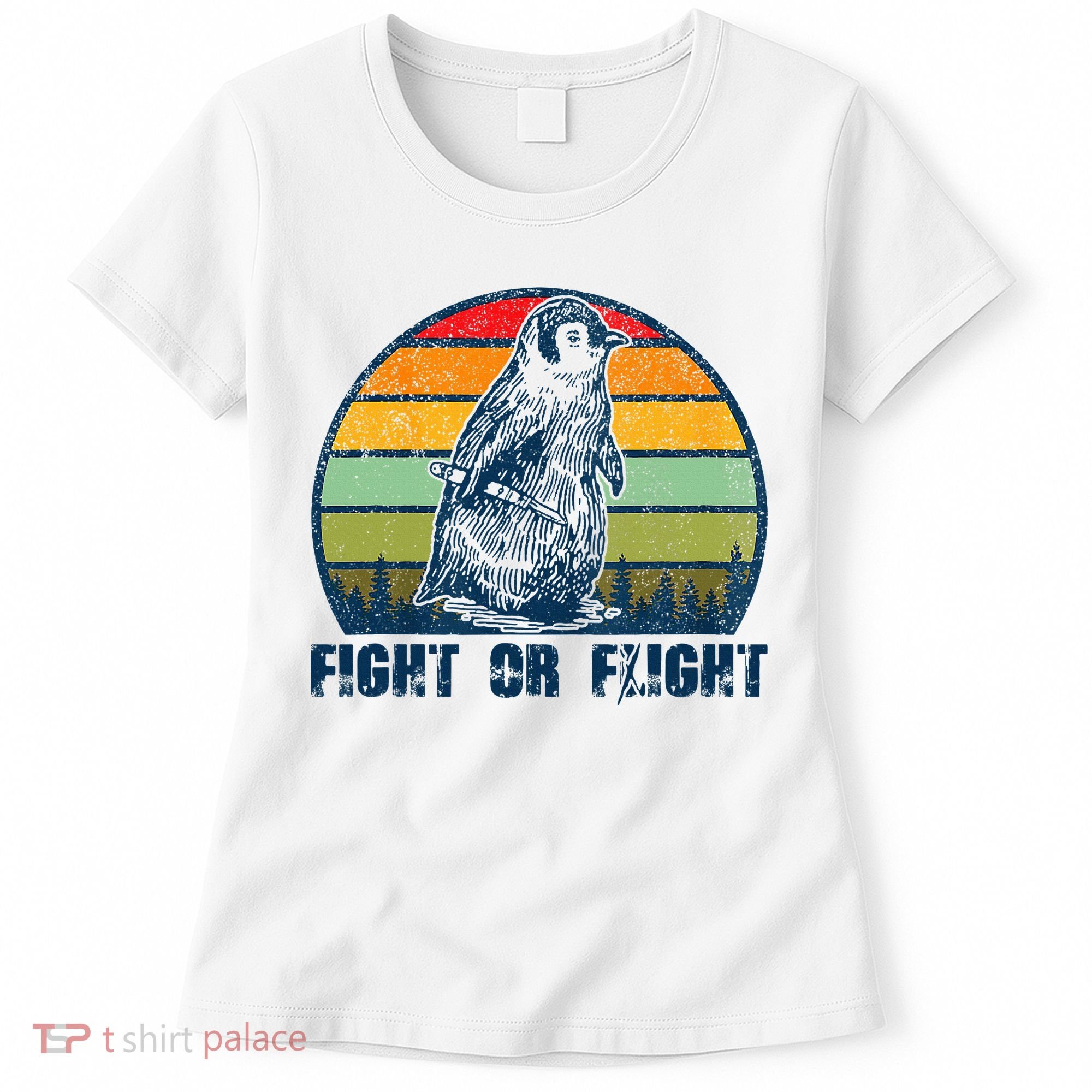 Fight Or Flight Funny Penguin Pun Fight Or Flight Women's T-Shirt