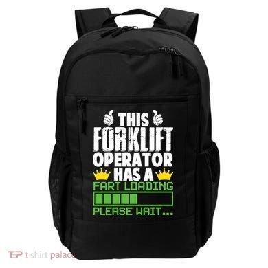 Forklift Operator Fart Loading Oddly Specific Funny Ironic Backpack