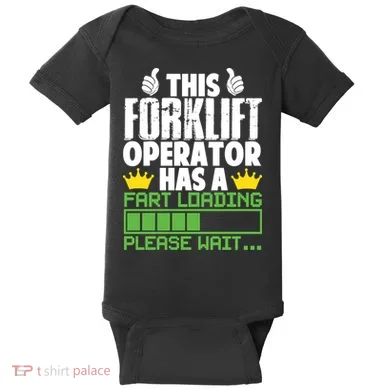 Forklift Operator Fart Loading Oddly Specific Funny Ironic Baby Bodysuit