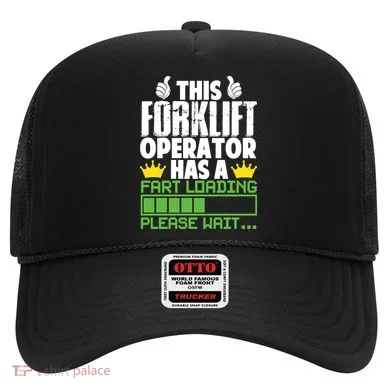 Forklift Operator Fart Loading Oddly Specific Funny Ironic Hat