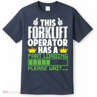 Forklift Operator Fart Loading Oddly Specific Funny Ironic T-Shirt thumb 0