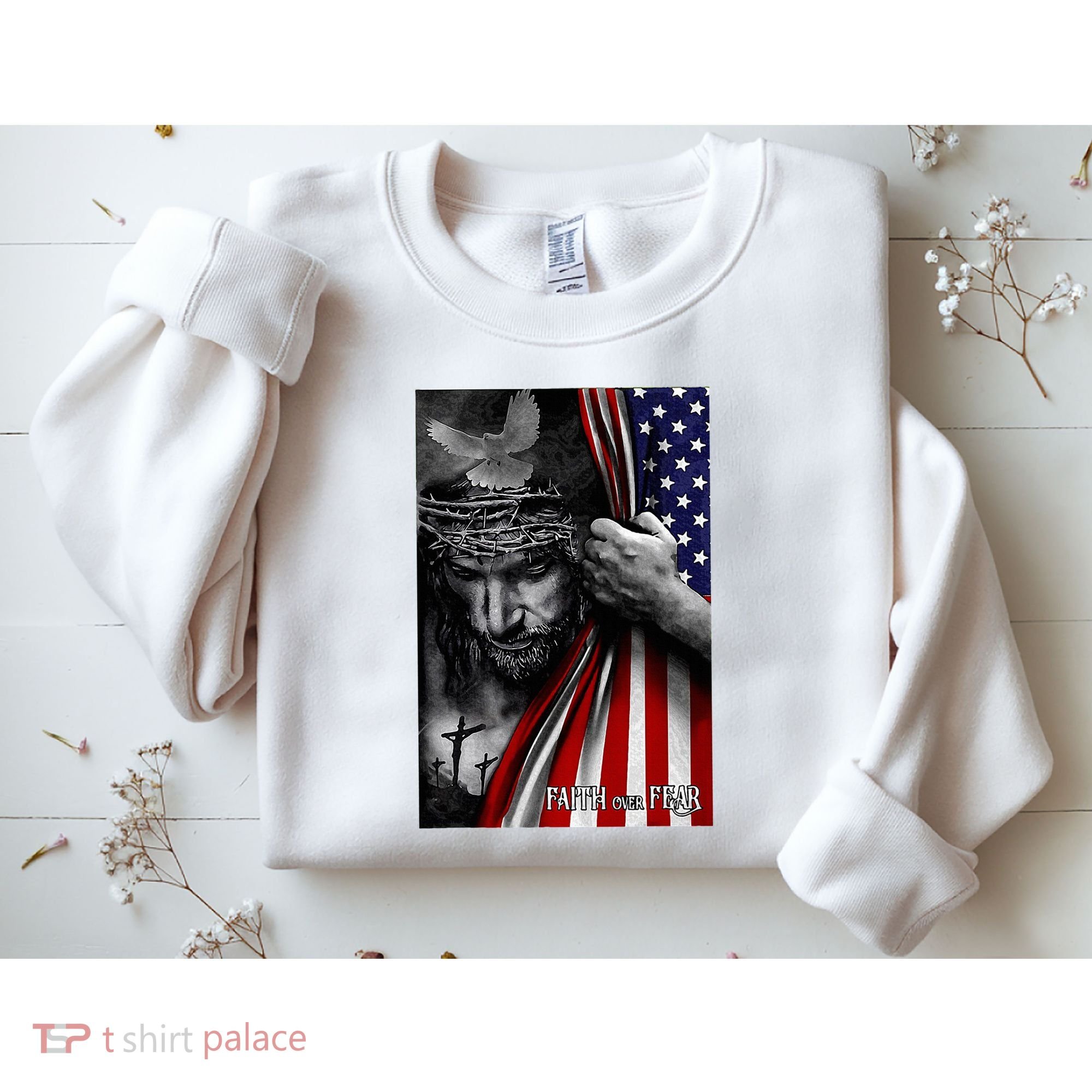 Faith Over Fear God Jesus Christian Flag Sweatshirt