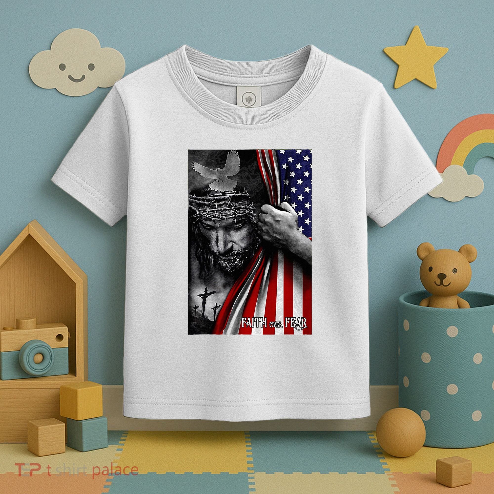 Faith Over Fear God Jesus Christian Flag Toddler T-Shirt