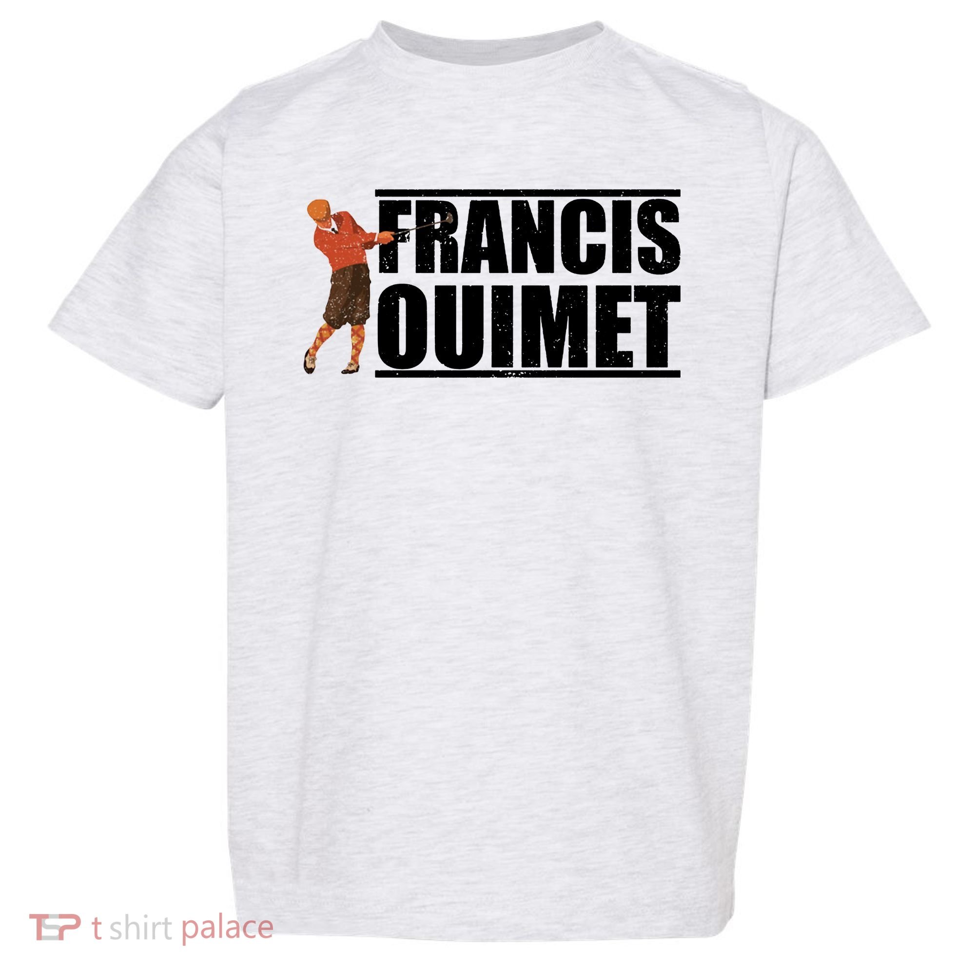 Francis Ouimet Golf Toddler T-Shirt