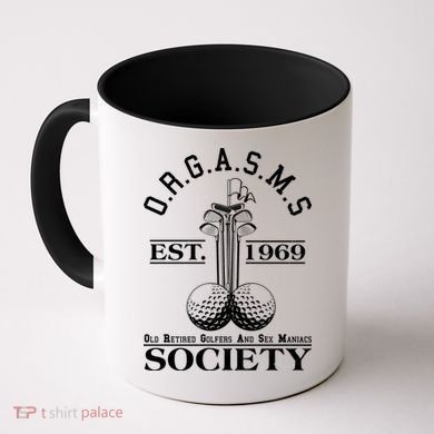Funny ORGASMS Golf Society Est 1969 Coffee Mug