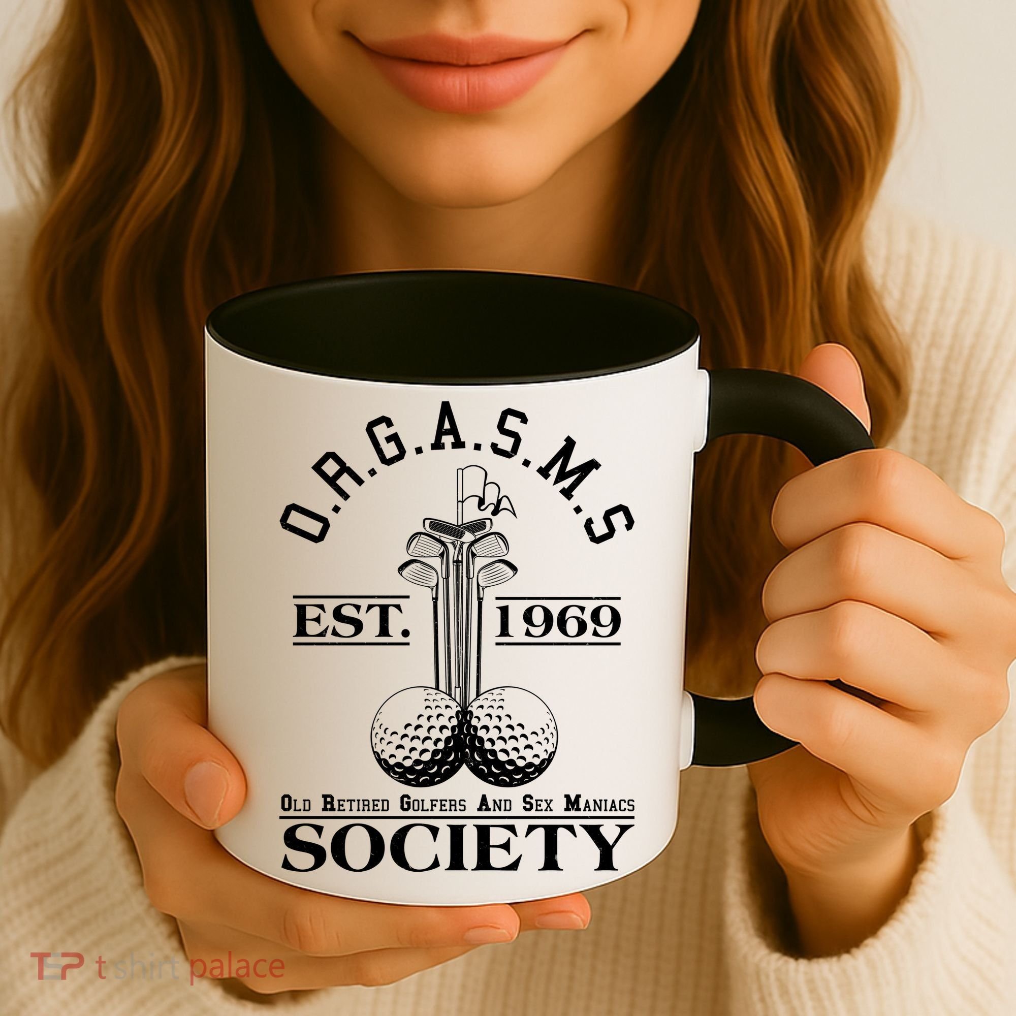 Funny ORGASMS Golf Society Est 1969 Coffee Mug