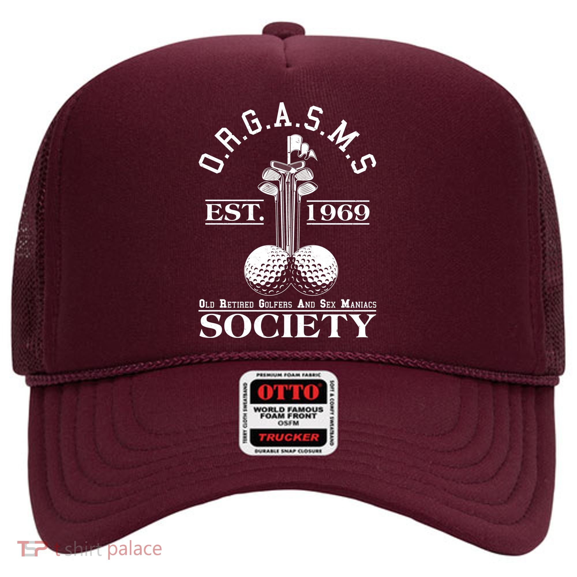 Funny ORGASMS Golf Society Est 1969 Hat