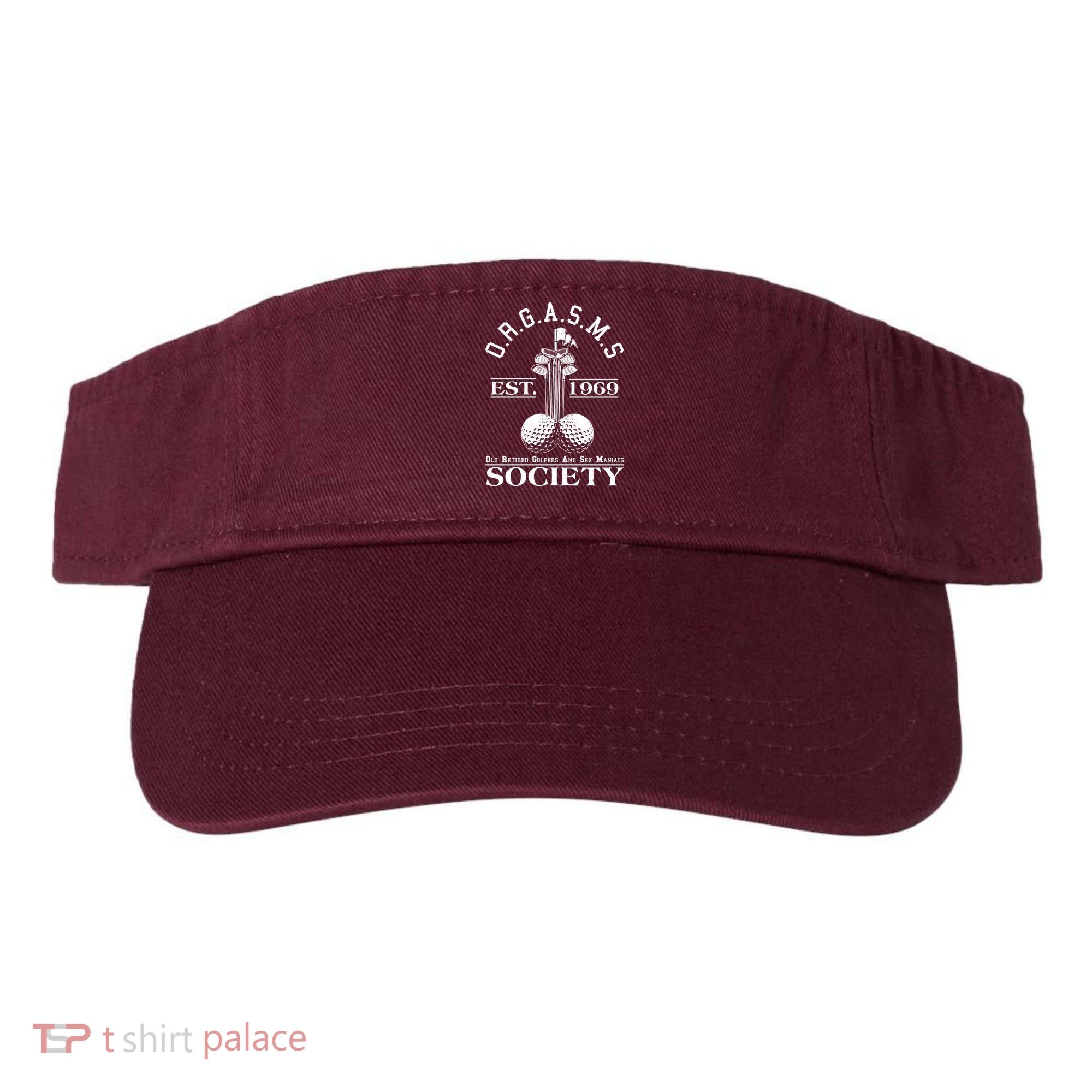 Funny ORGASMS Golf Society Est 1969 Visor