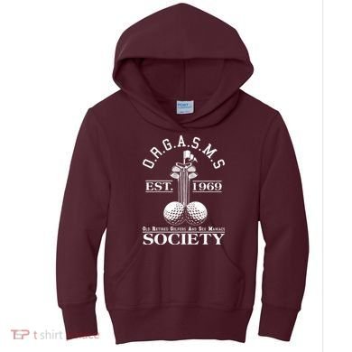 Funny ORGASMS Golf Society Est 1969 Kids Hoodie