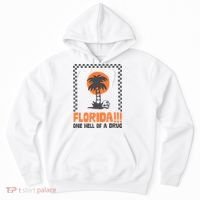 Florida One Hell Of A Drug Tortured Poets Ttpd Hoodie thumb 0