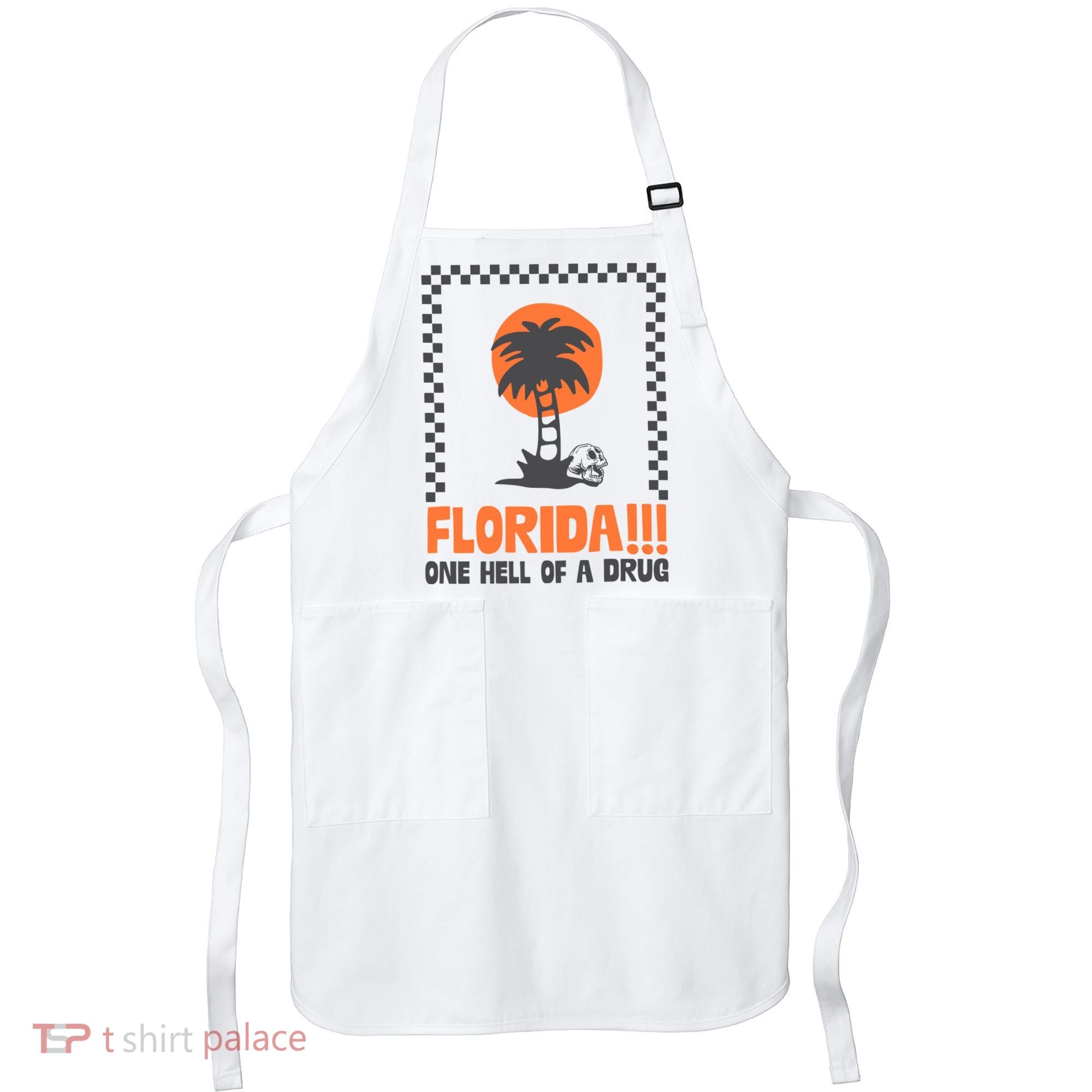 Florida One Hell Of A Drug Tortured Poets Ttpd Apron