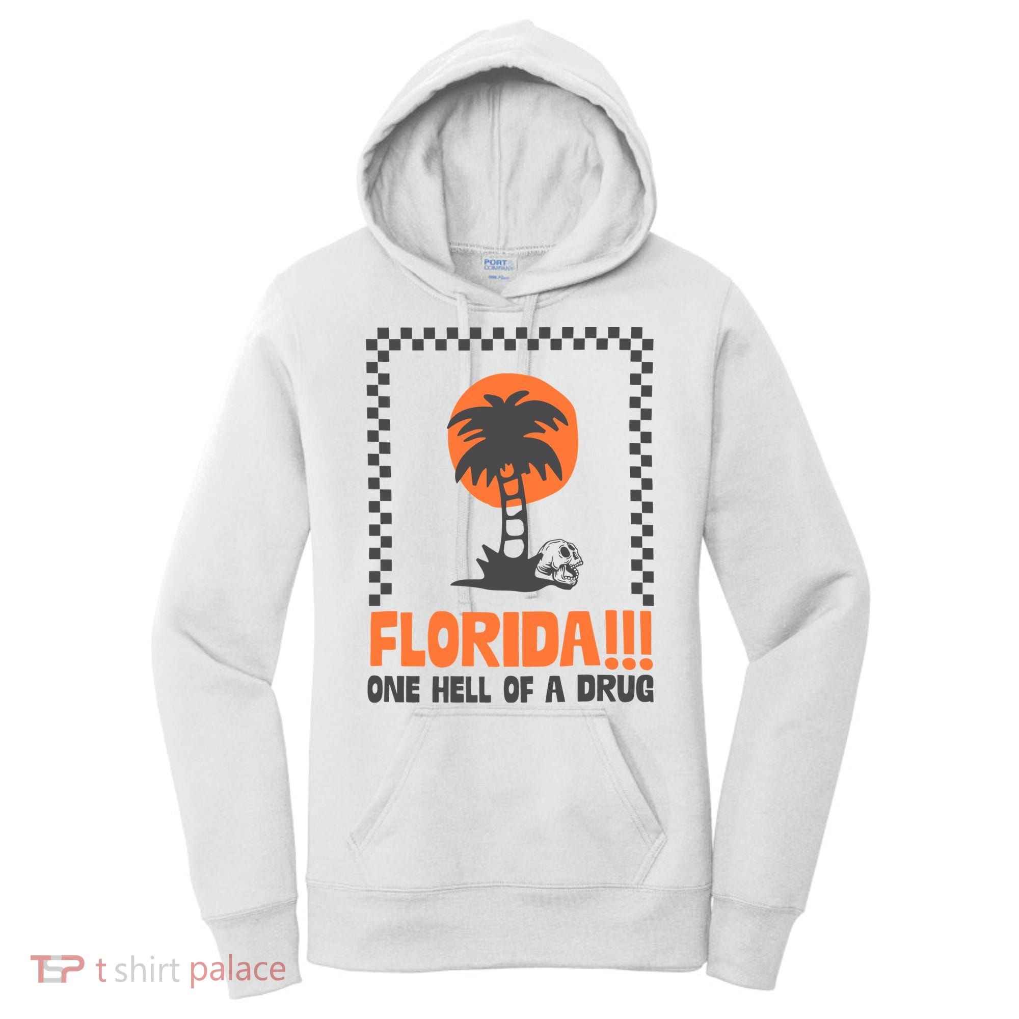 Florida One Hell Of A Drug Tortured Poets Ttpd Women's Hoodie