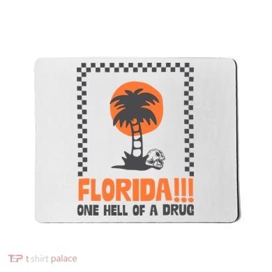 Florida One Hell Of A Drug Tortured Poets Ttpd Mousepad