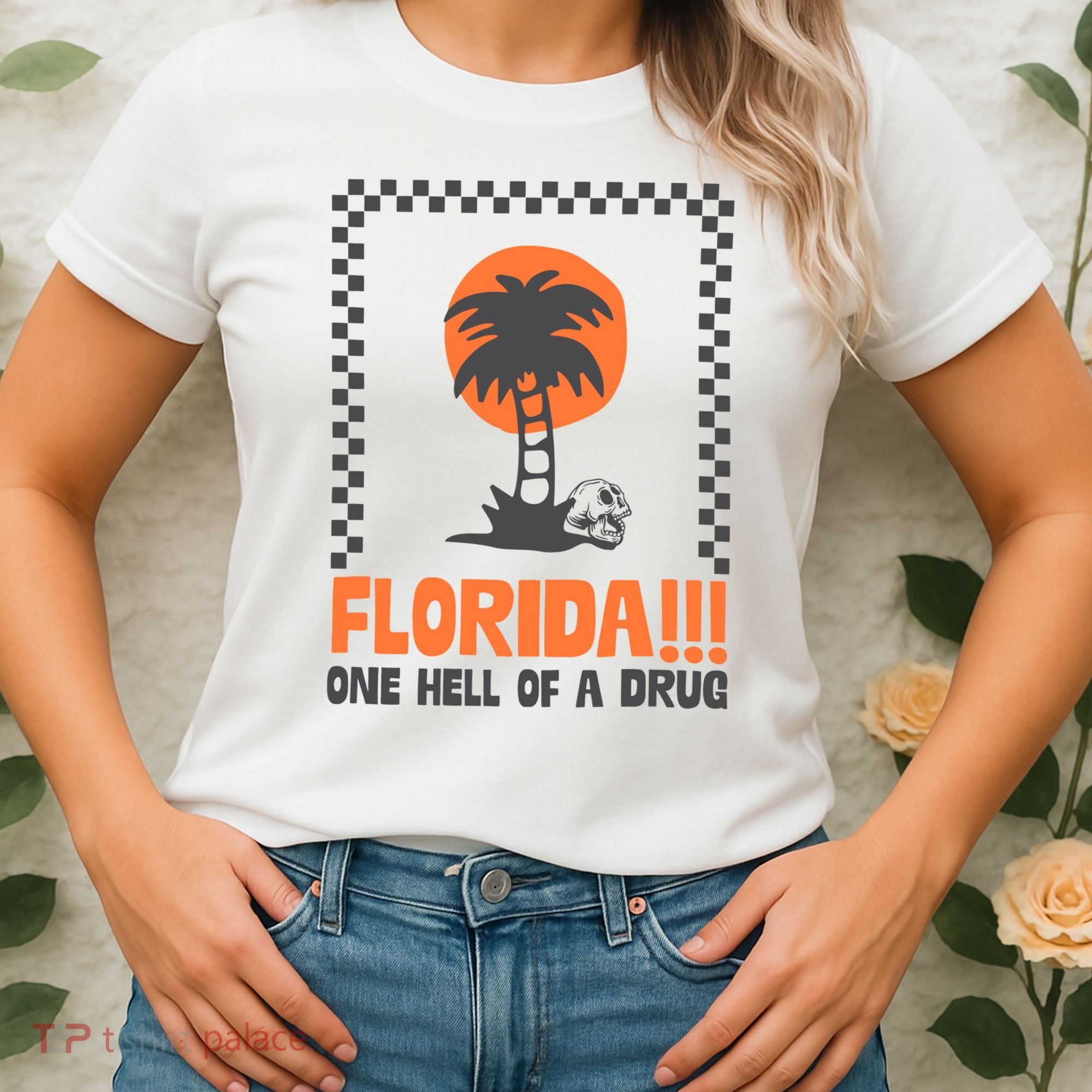 Florida One Hell Of A Drug Tortured Poets Ttpd Women's T-Shirt