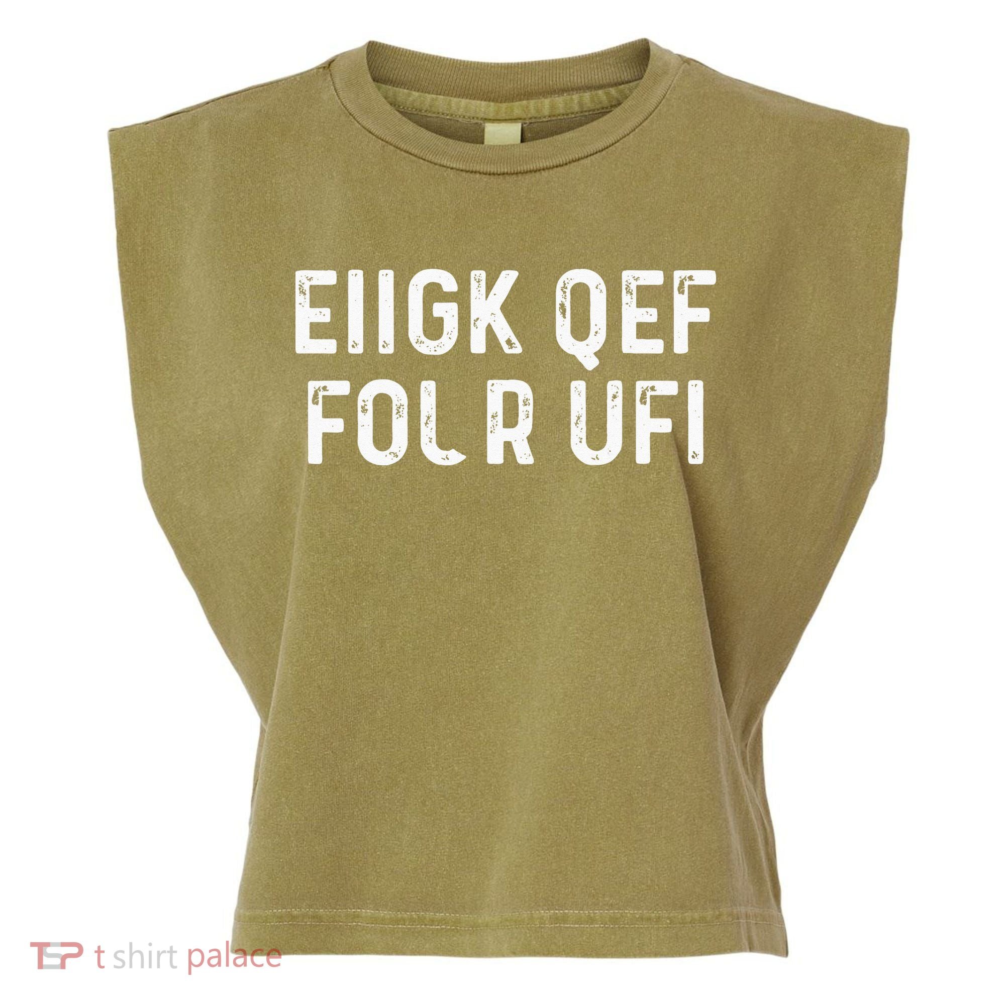 Fuck Off Hidden Message Funny Garment-Dyed Women's Muscle Tee